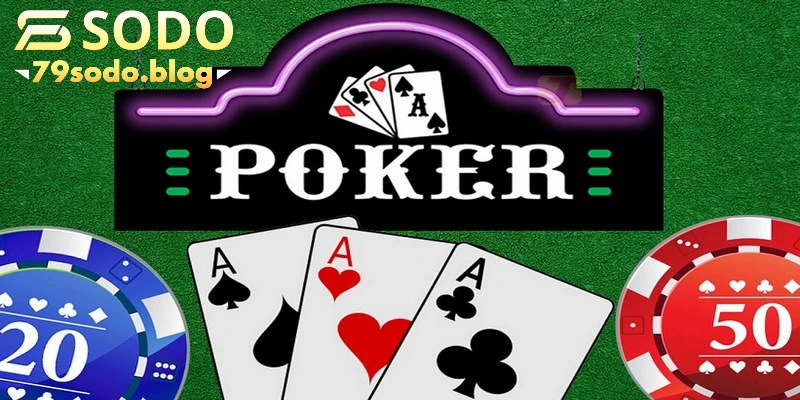 cach-choi-poker-79sodo-game-bai-doi-thuong